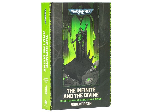 The Infinite and The Divine Illustrated and Annotated Edition - Black Library 