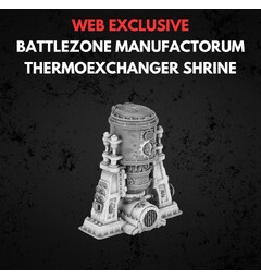 Thermoexchanger Shrine Battlezone Manufactorum - Warhammer 40K