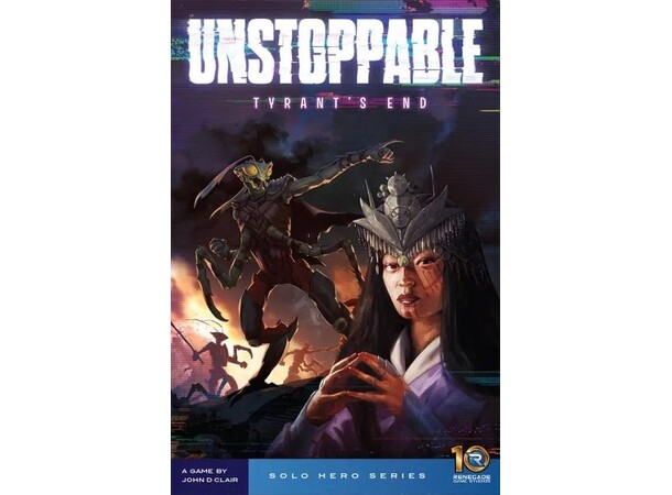 Unstoppable Tyrants End Expansion Expansion till Unstoppable 