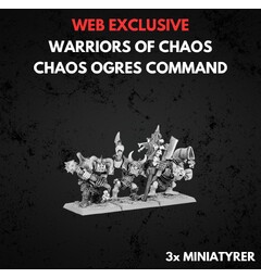 Warriors of Chaos Chaos Ogres Command Warhammer The Old World